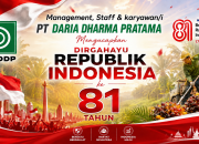 Management,Staff & Karyawan/i PT DARIA DHARMA PRATAMA  Mengucapkan Dirgahayu Republik Indonesia ke 81 tahun