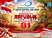 Management, Staff & Karyawan/i PT SAPTA SENTOSA JAYA ABADI (PT SSJA) Mengucapkan Dirgahayu Republik Indonesia ke-81 17 Agustus 2026