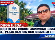 Diduga Kebal Hukum, Agromuko Bungkam Soal Pajak dan Izin HGU Bermasalah