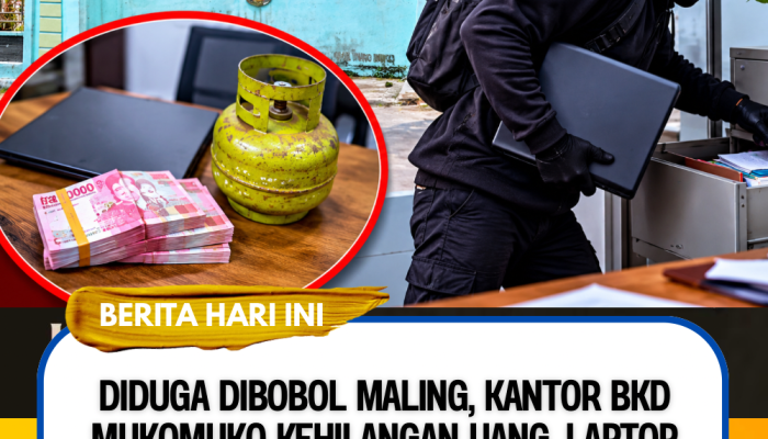 Diduga Dibobol Maling, Kantor BKD Mukomuko Kehilangan Uang, Laptop hingga Tabung Gas